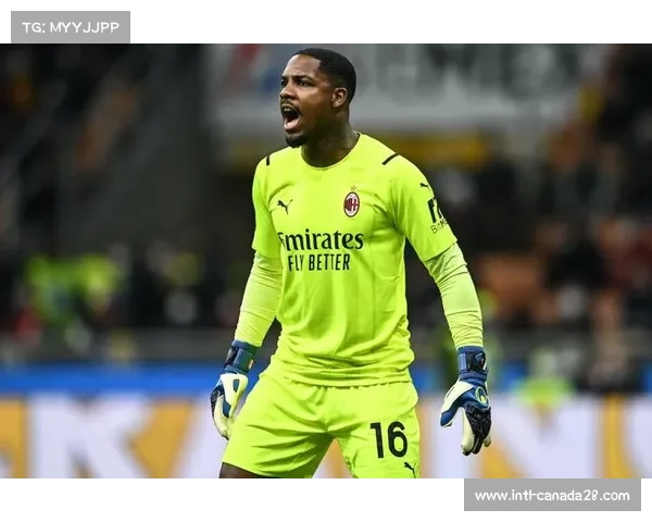 迈尼昂入选法国队大名单 德尚盛赞米兰门神实力出众